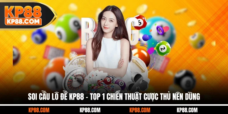 Soi Cầu Lô Đề